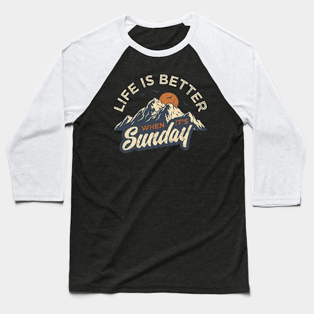 Life Is Better Baseball T-Shirt by MintaApparel